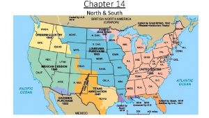 Chapter 14 North South Slave Non Slave States