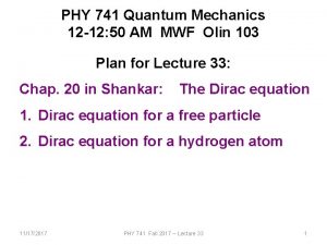 PHY 741 Quantum Mechanics 12 12 50 AM