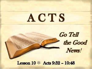 ACTS Go Tell the Good News Lesson 10