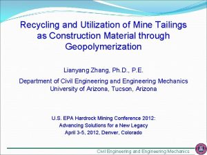 Recycling and Utilization of Mine Tailings as Construction