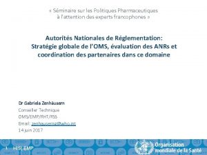 Sminaire sur les Politiques Pharmaceutiques lattention des experts