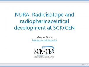 NURA Radioisotope and radiopharmaceutical development at SCK CEN