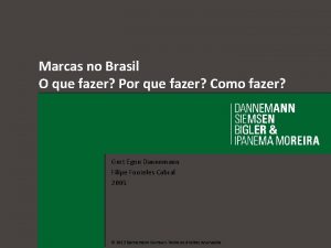 Marcas no Brasil O que fazer Por que