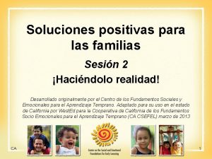 Soluciones positivas para las familias Sesin 2 Hacindolo