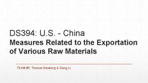 DS 394 U S China Measures Related to