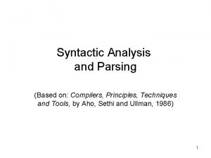 Syntactic Analysis and Parsing Based on Compilers Principles