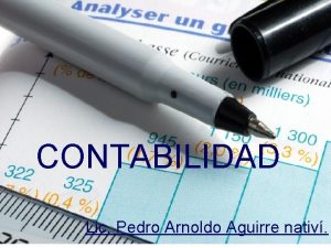 CONTABILIDAD Lic Pedro Arnoldo Aguirre nativ EL BALANCE