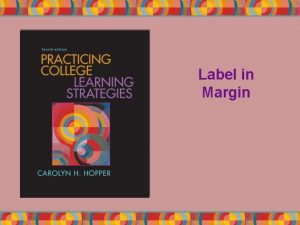 Label in Margin Label in the Margin System