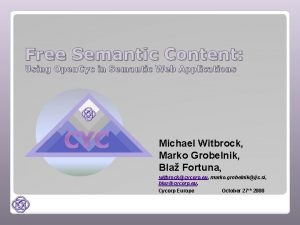 Free Semantic Content Using Open Cyc in Semantic