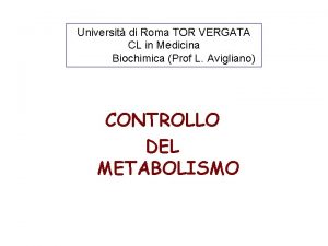 Universit di Roma TOR VERGATA CL in Medicina