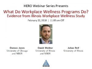 HERO Webinar Series Presents What Do Workplace Wellness