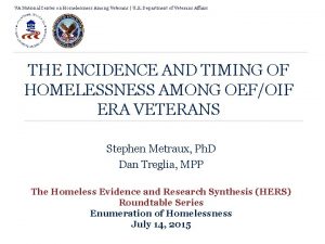 VA National Center on Homelessness Among Veterans U