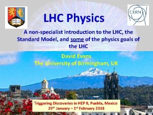LHC Physics A nonspecialist introduction to the LHC