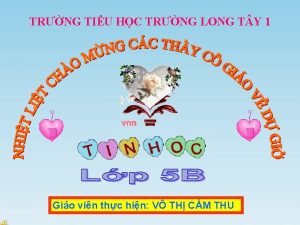 TRNG TIU HC TRNG LONG T Y 1