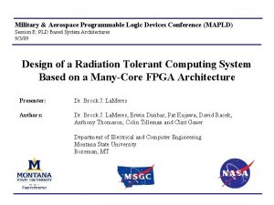 Military Aerospace Programmable Logic Devices Conference MAPLD Session