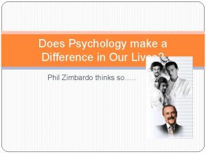 Does Psychology make a Difference in Our Lives