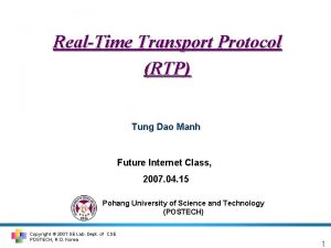 RealTime Transport Protocol RTP Tung Dao Manh Future