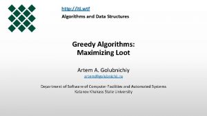 http iti wtf Algorithms and Data Structures Greedy