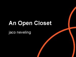 An Open Closet jaco neveling Love for one