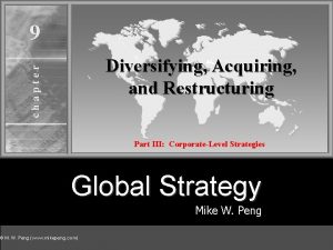9 chapter Diversifying Acquiring and Restructuring Part III