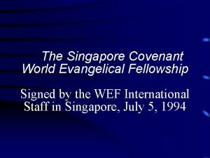 The Singapore Covenant World Evangelical Fellowship Signed by