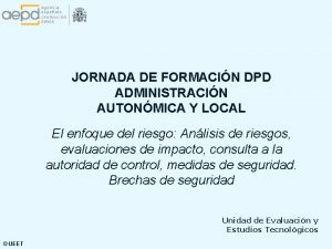 JORNADA DE FORMACIN DPD ADMINISTRACIN AUTONMICA Y LOCAL