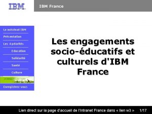 IBM France Le mcnat IBM Prsentation Les 4