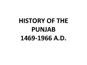 HISTORY OF THE PUNJAB 1469 1966 A D