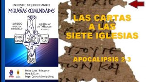 LAS CARTAS A LAS SIETE IGLESIAS APOCALIPSIS 2