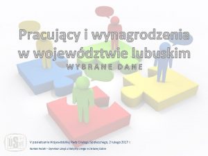 V posiedzenie Wojewdzkiej Rady Dialogu Spoecznego 2 lutego