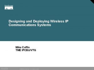 Designing and Deploying Wireless IP Communications Systems Mike