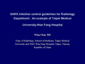 SARS infection control guidelines for Radiology Department An