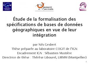 tude de la formalisation des spcifications de bases