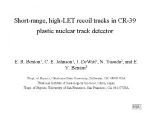Shortrange highLET recoil tracks in CR39 plastic nuclear