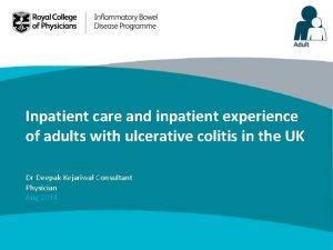 Inpatient care and inpatient experience of adults with