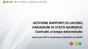 GESTIONE RAPPORTI DI LAVORO VARIAZIONI DI STATO GIURIDICO