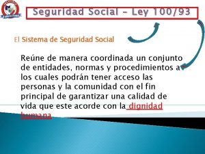 Seguridad Social Ley 10093 El Sistema de Seguridad