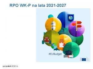 RPO WKP na lata 2021 2027 wrzesie 2020