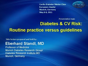 Cardio Diabetes Master Class European chapter Munich Germany