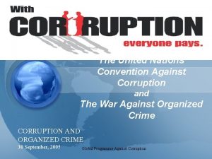 The United Nations Convention Against Corruption and The