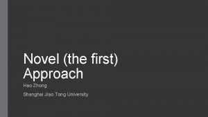 Novel the first Approach Hao Zhong Shanghai Jiao