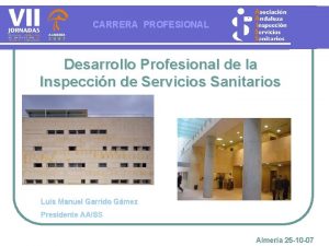 CARRERA PROFESIONAL Desarrollo Profesional de la Inspeccin de