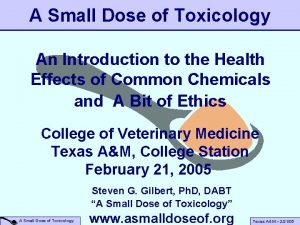 A Small Dose of Toxicology An Introduction to