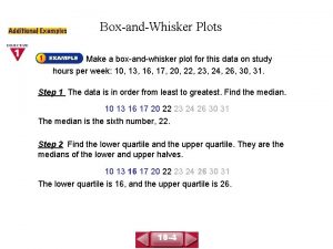 COURSE 3 LESSON 10 4 BoxandWhisker Plots Make