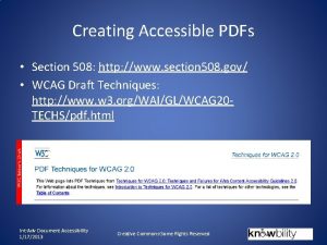 Creating Accessible PDFs Section 508 http www section