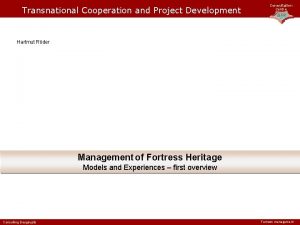 Transnational Cooperation and Project Development Consultation Centre BFR