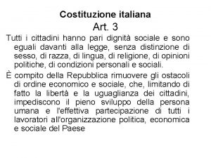 Costituzione italiana Art 3 Tutti i cittadini hanno