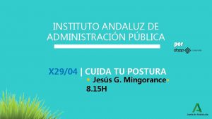 INSTITUTO ANDALUZ DE ADMINISTRACIN PBLICA X 2904 CUIDA