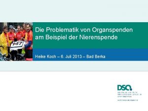 Die Problematik von Organspenden am Beispiel der Nierenspende