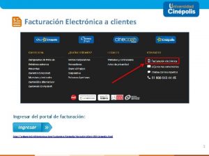 Facturacin Electrnica a clientes Ingresar del portal de